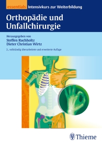 Orthopädie und Unfallchirurgie essentials 